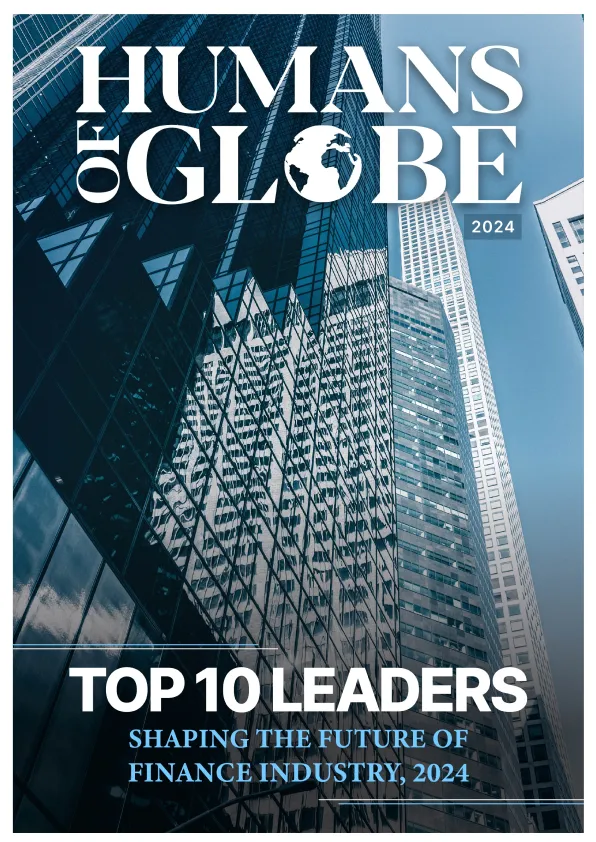 TOP 10 Leaders Shaping The Future Of Finance Industry, 2024