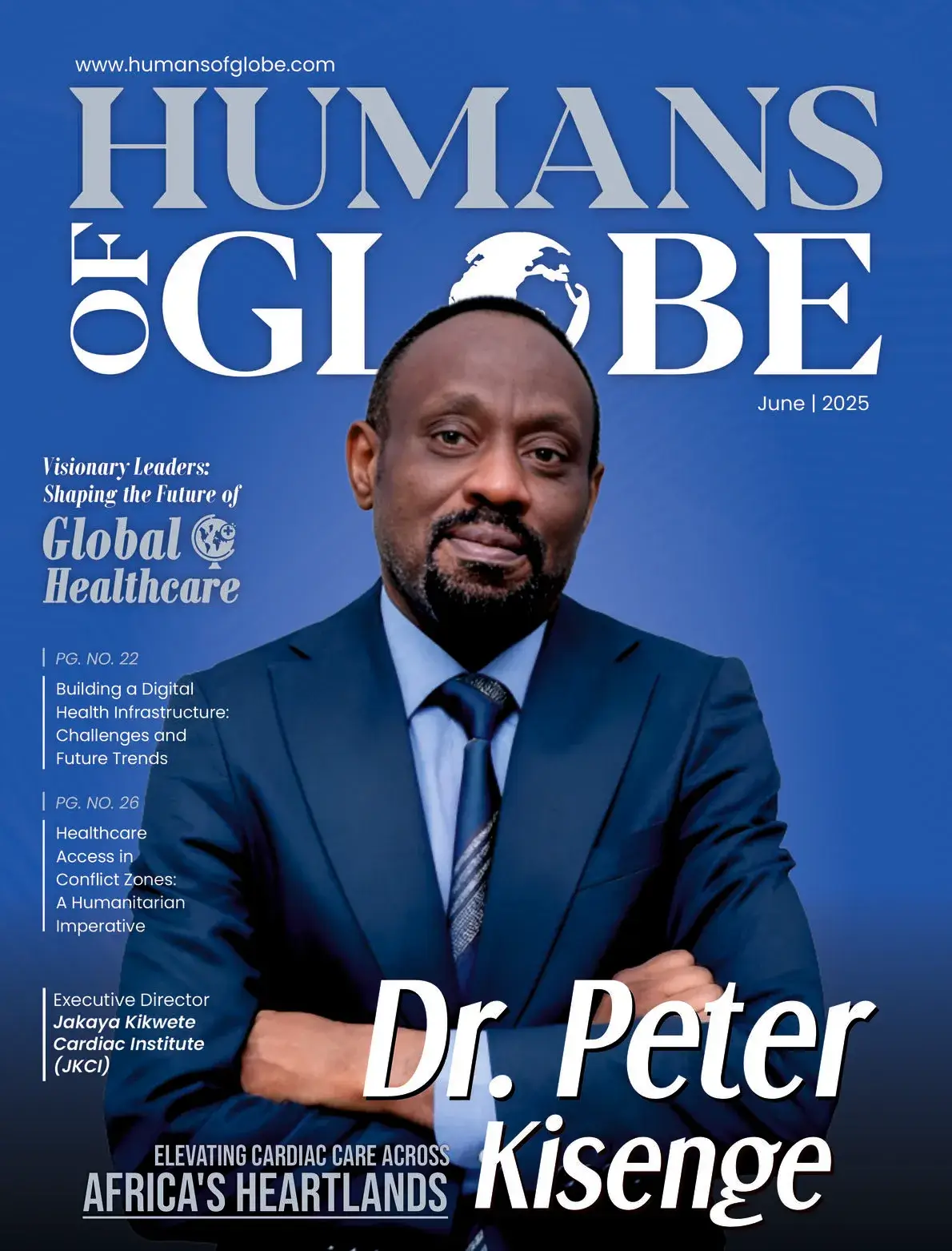 Visionary Leaders Shaping the Future of Global Healthcare