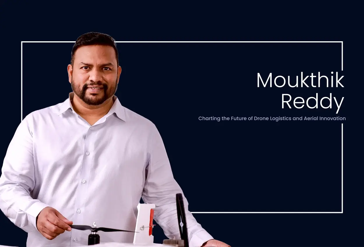 Moukthik Reddy: Charting the Future of Drone Logistics and Aerial Innovation