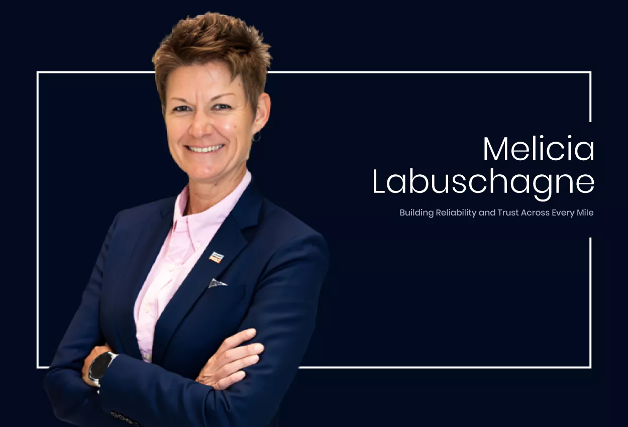 Melicia Labuschagne: Building Reliability and Trust Across Every Mile 3 Melicia Labuschagne: Building Reliability and Trust Across Every Mile