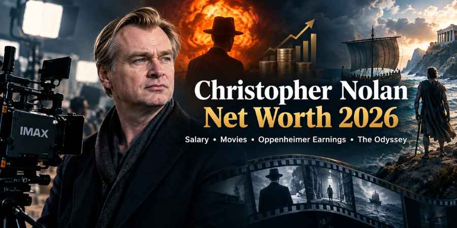 Christopher Nolan Net Worth 2026: Salary, Movies, Oppenheimer Earnings and The Odyssey